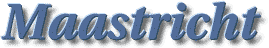 [Maastricht]
